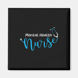 Mental Health Nurse  Magnet