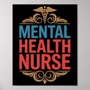 Mental Health Nurse, Mental Health Nursing Psychia Poster