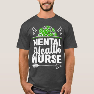 Mental Health Nurse Nurses Nursing Rn 5150  T-Shirt