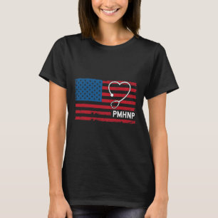Mental Health Nurse Practitioner Usa Flag  T-Shirt