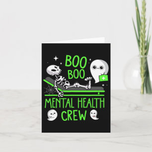 Mental Health Nurse Psych Boo Boo Crew Nursing Hal Card