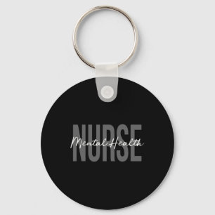 Mental Health Nurse Psych Nurse Psychiatric Nurse  Key Ring