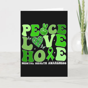 Mental Health Peace Love Hope Green Mental Health Card