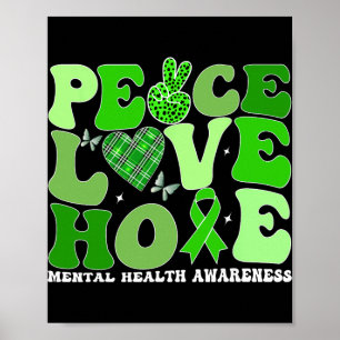 Mental Health Peace Love Hope Green Mental Health Poster