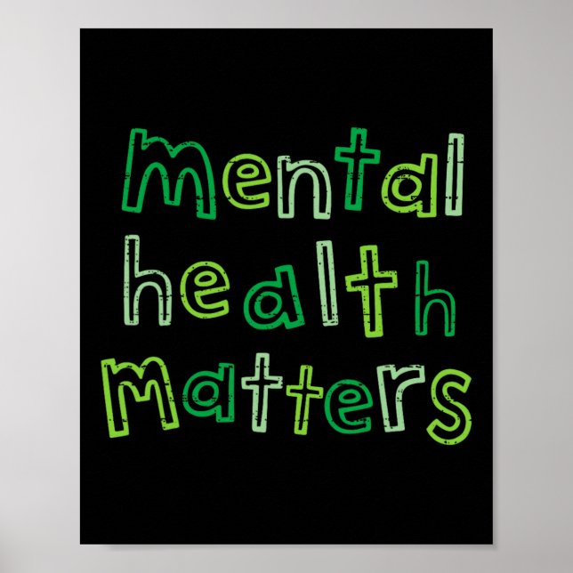 Mental Health Problems Awareness Brain Illness Gre Poster (Front)
