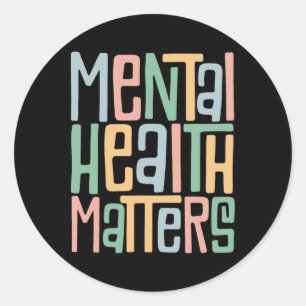 Mental Health Problems Awareness Brain Illness Sup Classic Round Sticker