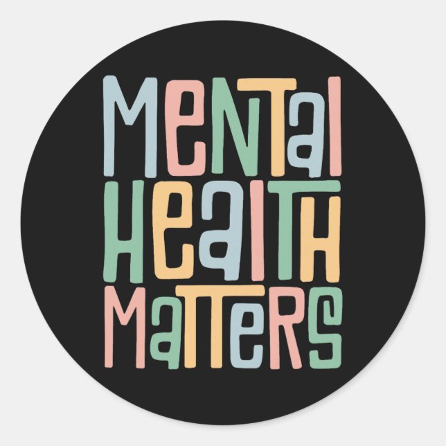 Mental Health Problems Awareness Brain Illness Sup Classic Round Sticker (Front)