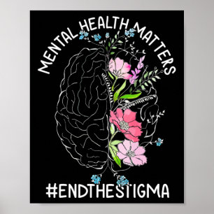 Mental Health Problems Awareness Month End The Sti Poster