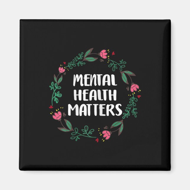 Mental Health Problems Awareness Suicide Preventio Magnet (Front)