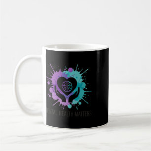 Mental Health Problems Awareness Support Anxiety Coffee Mug