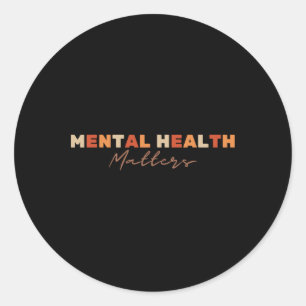 Mental Health Problems Depression Suicide Awarenes Classic Round Sticker