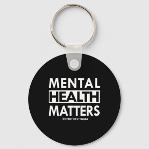 Mental Health Problems End The Stigma Awareness De Key Ring