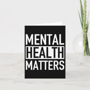 Mental Health Problems End The Stigma  Card