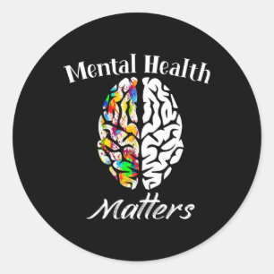 Mental Health Problems End The Stigma Mental Healt Classic Round Sticker