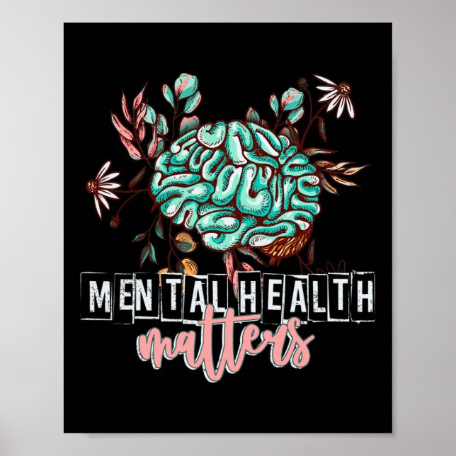 Mental Health Problems Flower Mind Brain Self Care Poster (Front)