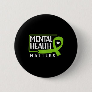 Mental Health Problems Green Ribbon Mental Health  6 Cm Round Badge