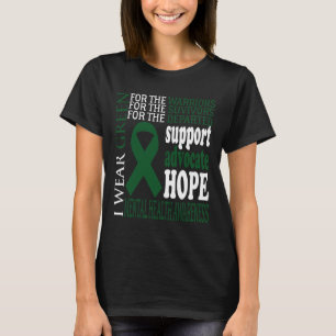 Mental Health Problems Green Ribbon Mental Health  T-Shirt
