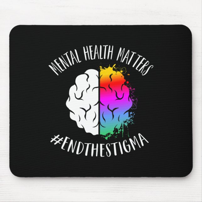 Mental Health Problems Happy End Stigma Awareness  Mouse Pad (Front)