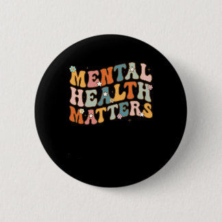 Mental Health Problems Human Brain Illness Awarene 6 Cm Round Badge