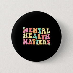 Mental Health Problems Human Brain Illness Awarene 6 Cm Round Badge
