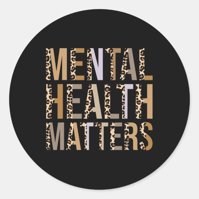 Mental Health Problems Leopard Print Mental Awaren Classic Round Sticker (Front)