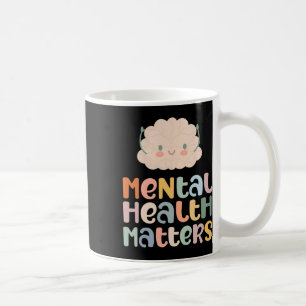 Mental Health Problems Mental Health Awareness Anx Coffee Mug