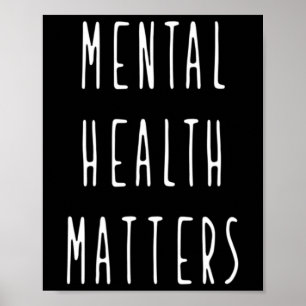 Mental Health Problems Mental Health Awareness The Poster