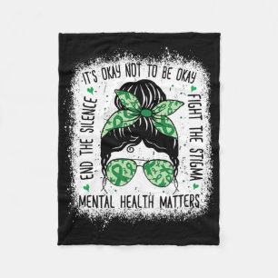 Mental Health Problems Messy Bun Mental Health Awa Fleece Blanket
