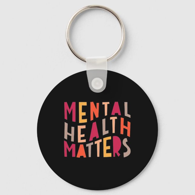 Mental Health Problems Motivational  Key Ring (Front)