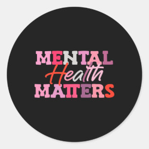 Mental Health Problems National Stress Awareness M Classic Round Sticker