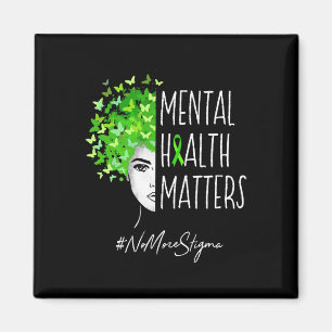 Mental Health Problems No More Stigma Gift Magnet