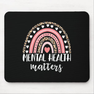 Mental Health Problems Rainbow Spread Awareness Me Mouse Pad