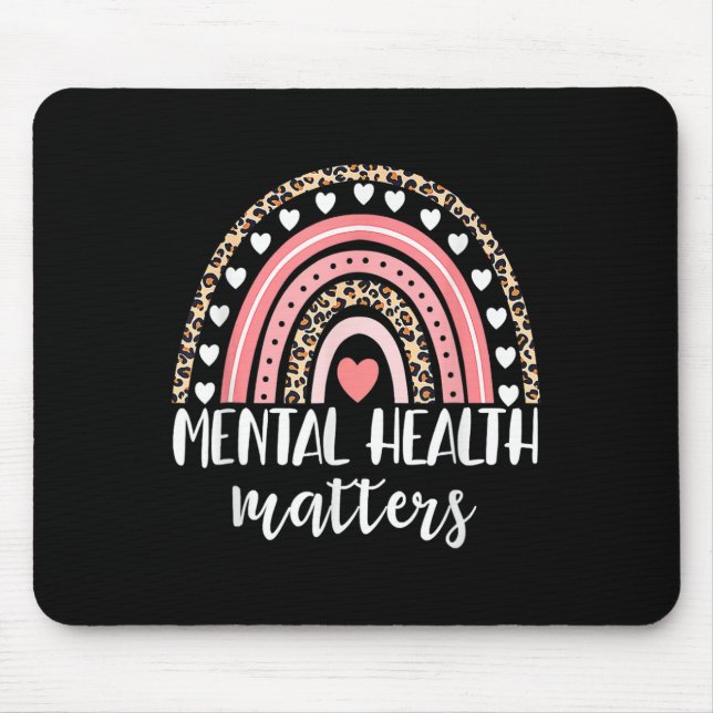 Mental Health Problems Rainbow Spread Awareness Me Mouse Pad (Front)
