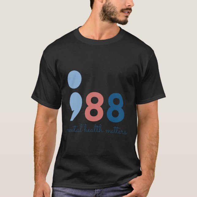 Mental Health Problems  T-Shirt (Front)