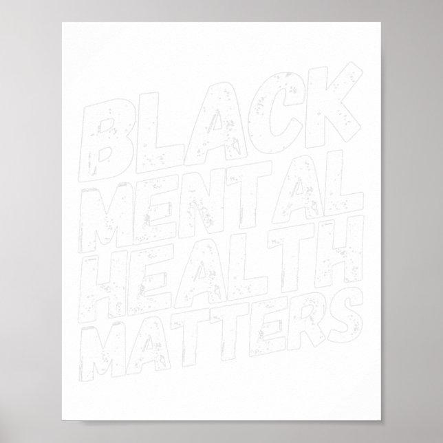 Mental Health Problems Therapy Gift  Poster (Front)
