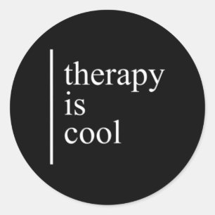 Mental Health Problems Therapy Is Cool Awareness P Classic Round Sticker