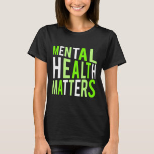 Mental Health Problems Typography For Anxiety Supp T-Shirt