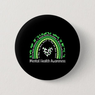 Mental Health Problems We Wear Green Mental Health 6 Cm Round Badge