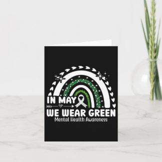 Mental Health Problems We Wear Green Mental Health Card