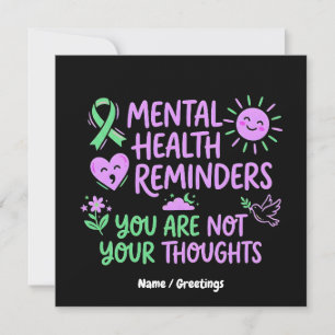 Mental Health Reminders You Are Not Your Thoughts  Invitation
