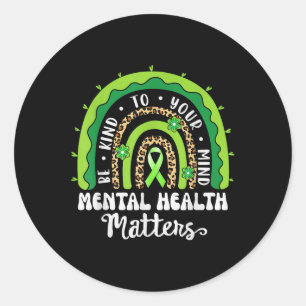 Mental Health S Awareness Men Women Kids Green Rai Classic Round Sticker