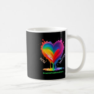 Mental Health S Awareness Month For Men And Women Coffee Mug