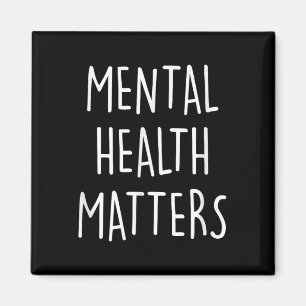 Mental Health S Awareness Month For Men And Women Magnet