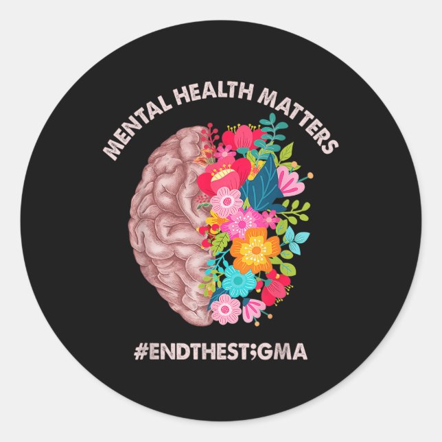 Mental Health S Awareness Month Shirt End The Stig Classic Round Sticker (Front)