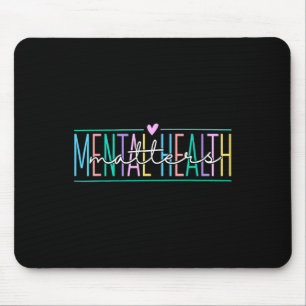 Mental Health S Awareness Mouse Pad