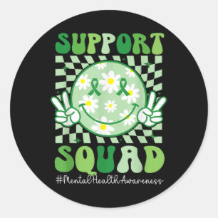 Mental Health S Awareness Support Squad Green Ribb Classic Round Sticker