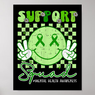 Mental Health S Awareness Support Squad Smile Face Poster