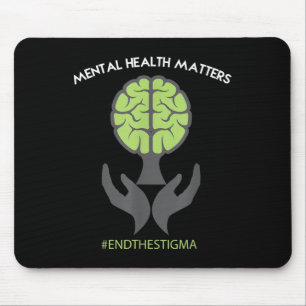 Mental Health S End The Stigma Awareness Mouse Pad