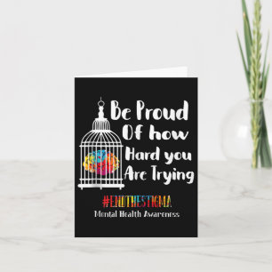 Mental Health S End The Stigma Mental Health Aware Card