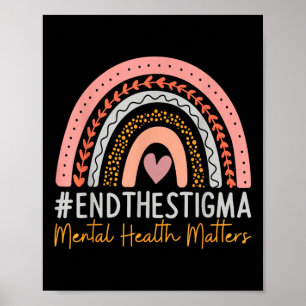 Mental-health S End The Stigma Rainbow Boho Poster